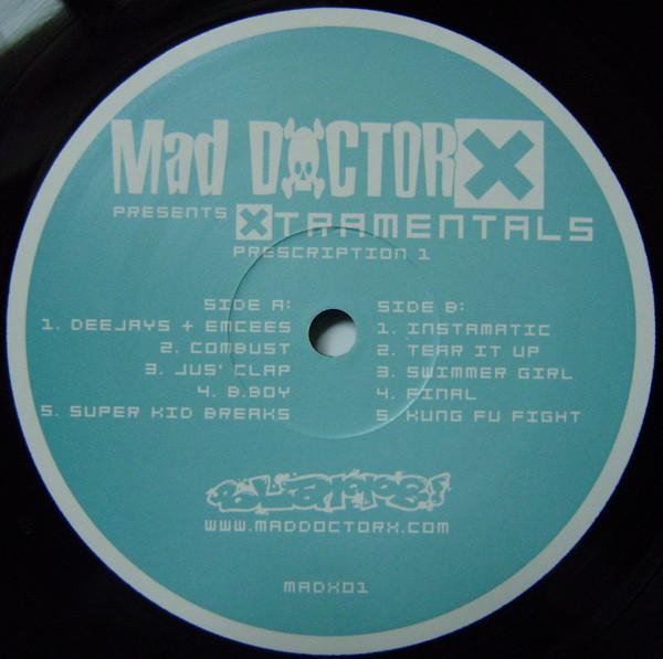 Mad Doctor X - Presents: Xtramentals Prescription 1