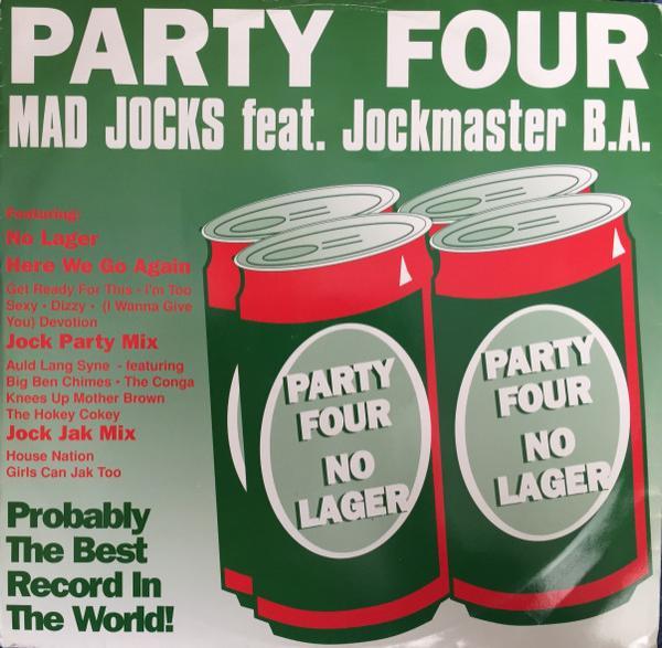Mad Jocks, Jockmaster B.A. - Party Four