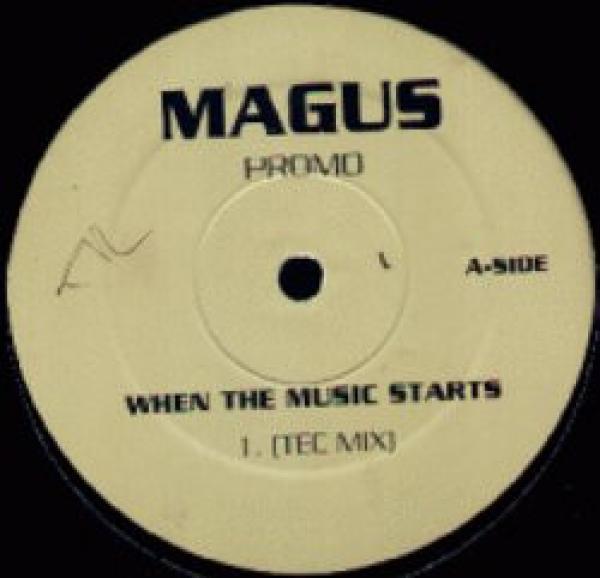 Magus  - When The Music Starts