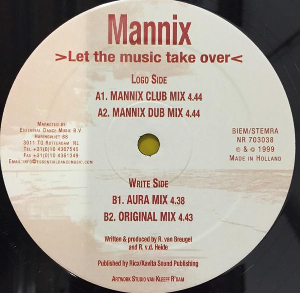 Mannix  - Let The Music Take Over