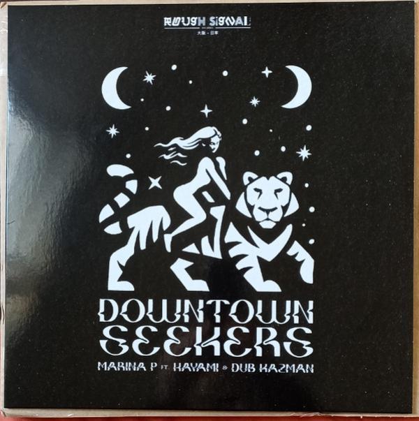 Marina P, Hayami, Dub Kazman - Downtown Seekers