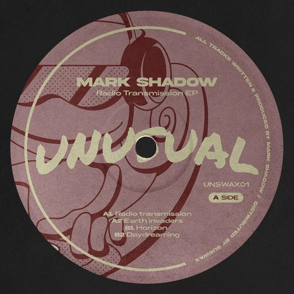 Mark Shadow - Radio Transmission EP