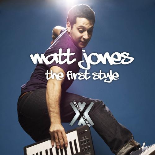 Matt Jones (30) - The First Style