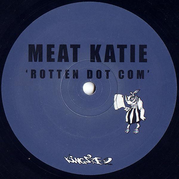 Meat Katie - Rotten Dot Com