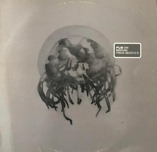 Medusa  - Freak Beatz E.P.