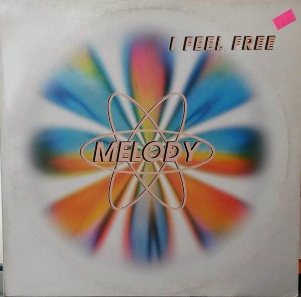Melody  - I Feel Free
