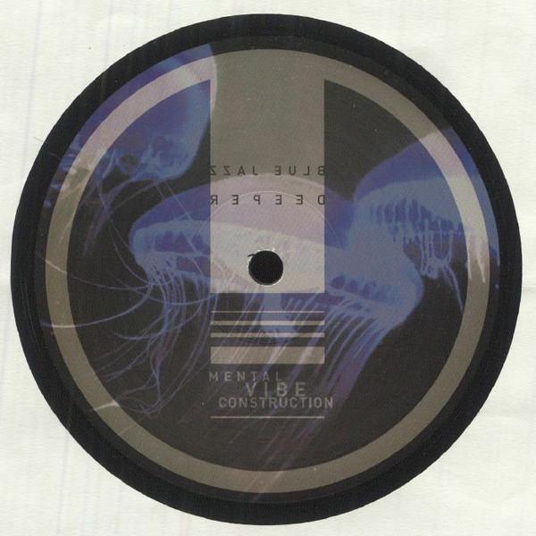 Mental Vibe Construction - Blue Jazz