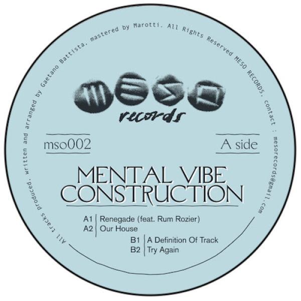Mental Vibe Construction - MSO 002