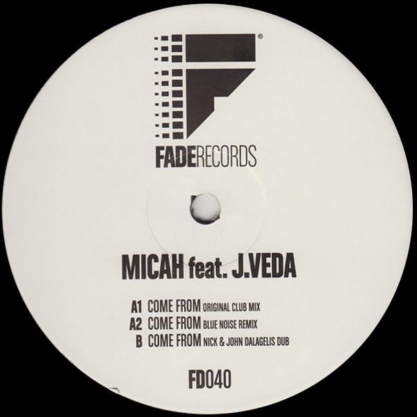 Micah, Jaidene Veda - Come From