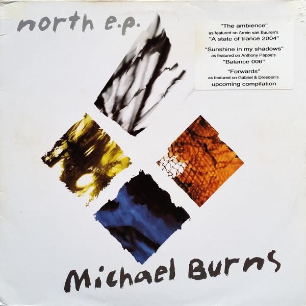 Michael Burns  - North E.P.