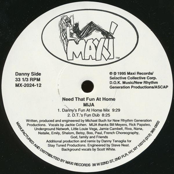 Mija - Need That Fun At Home