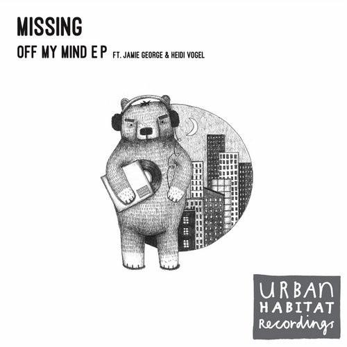 Missing  - Off My Mind EP