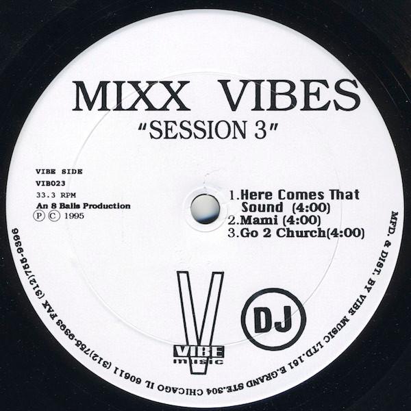 Mixx Vibes - Session 3