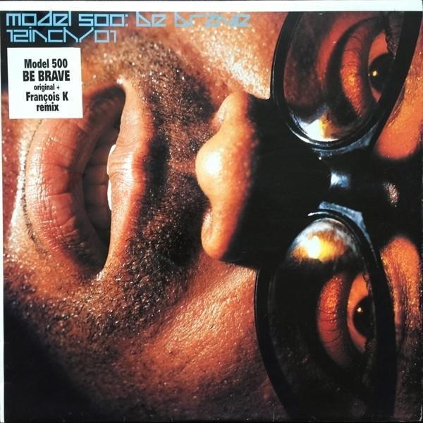 Model 500 - Be Brave