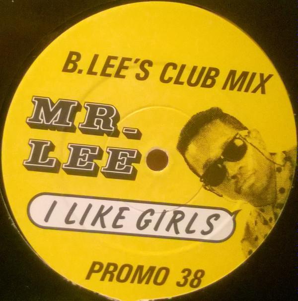 Mr. Lee - I Like Girls