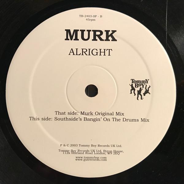 Murk - Alright