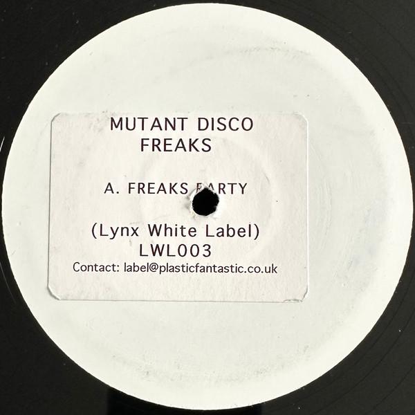 Mutant Disco Freaks - Freaks Party