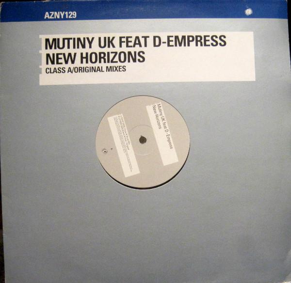 Mutiny, D-Empress - New Horizons (Class A/Original Mixes)
