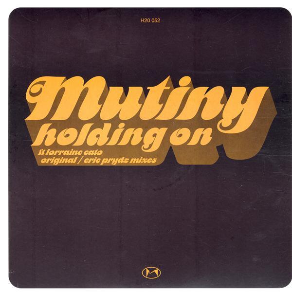 Mutiny - Holding On