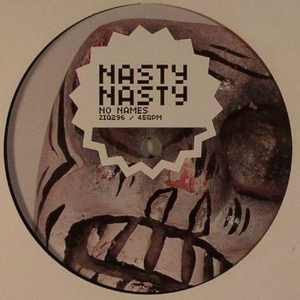 NastyNasty - No Names