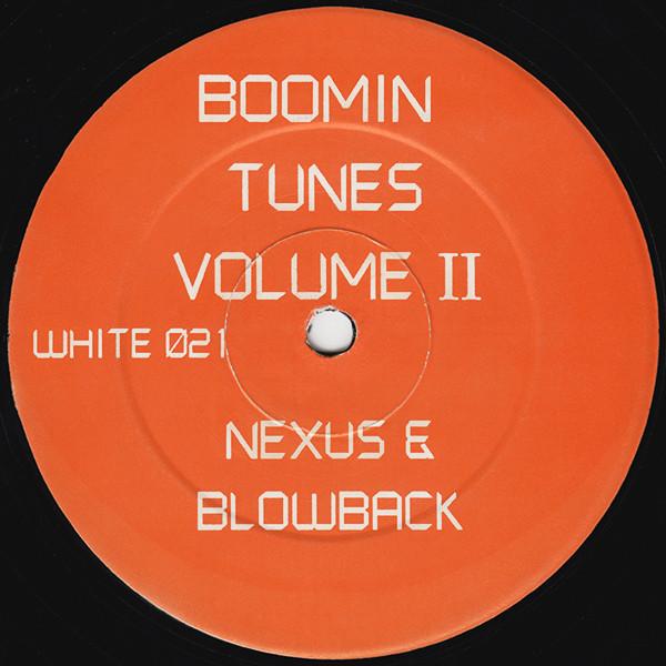 Nexus & Blowback - Boomin Tunes Volume II