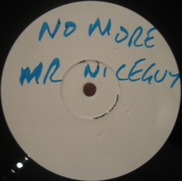 No More Mr Nice Guy - Finders Keepers / Buglers Into Battle