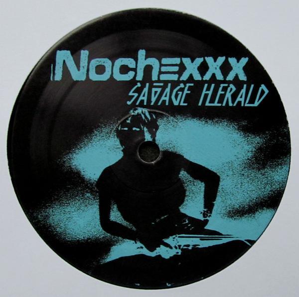 Nochexxx - Savage Herald / Charro
