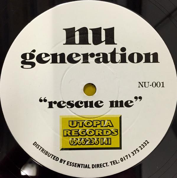 Nu Generation - Rescue Me