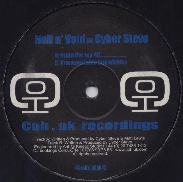 Null N' Void, Cyber Steve - Outta The Top 40