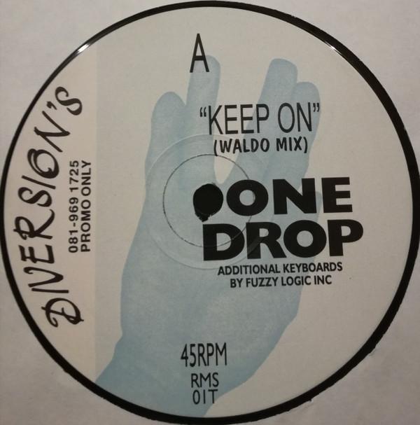 One Drop - Keep On