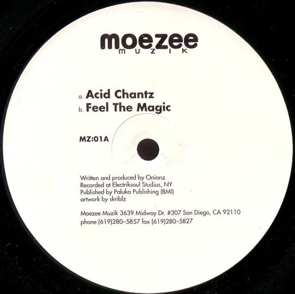 Onionz - Acid Chantz / Feel The Magic