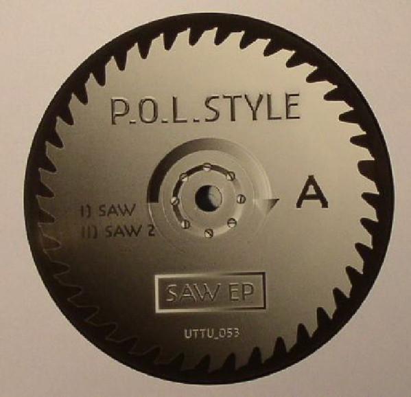 P.O.L Style - Saw EP