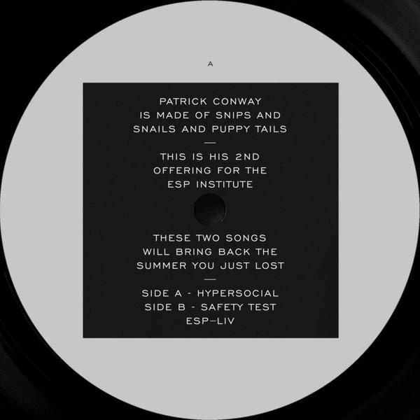 Patrick Conway  - Hypersocial / Safety Test