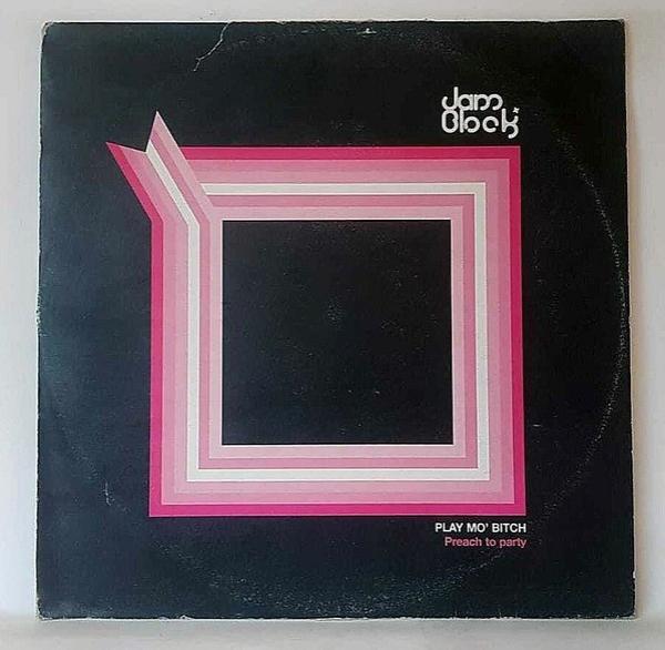 Play Mo' Bitch - Preach To Party