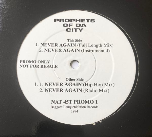 Prophets Of Da City - Never Again