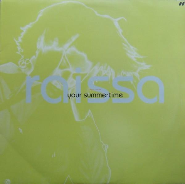 Raissa - Your Summertime