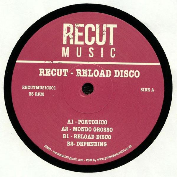 Recut - Reload Disco