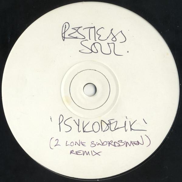 Restless Soul - Psykodelic
