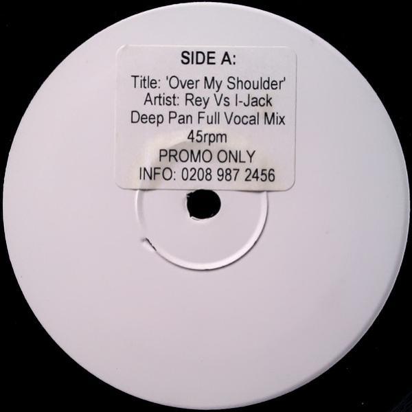 Rey, I-Jack - Over My Shoulder