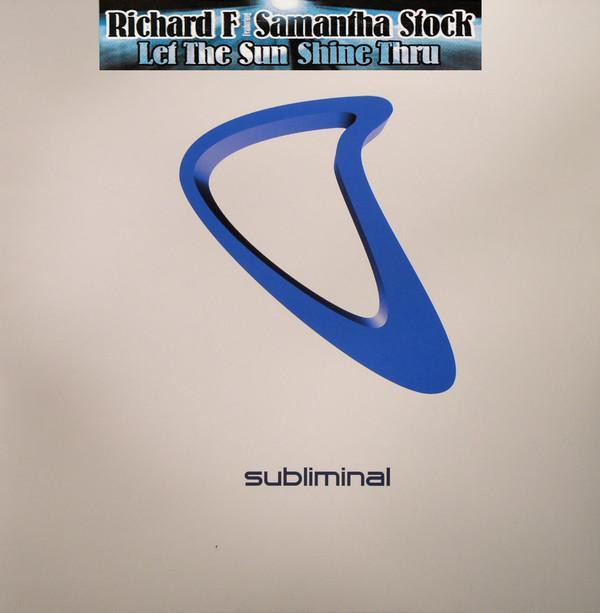Richard F., Samantha Stocks - Let The Sunshine Thru