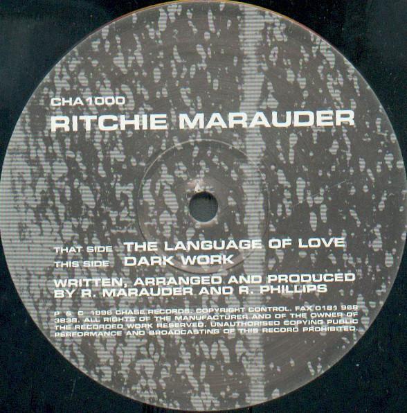 Richie Marauder - The Language Of Love / Dark Work