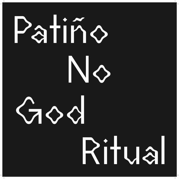 Rubén Patiño, No God Ritual - Split EP
