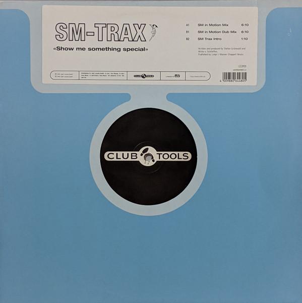 SM-Trax - Show Me Something Special