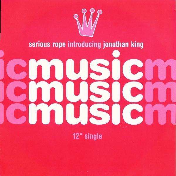 Serious Rope, Jonathan King - Music Music Music