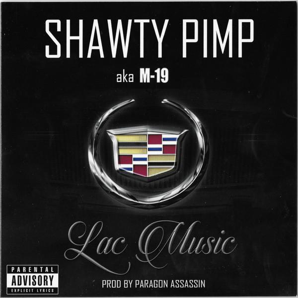 Shawty Pimp - Lac Music