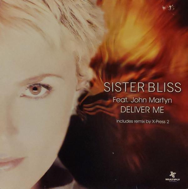 Sister Bliss, John Martyn - Deliver Me