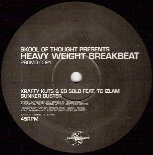 Skool Of Thought - Heavy Weight Breakbeat
