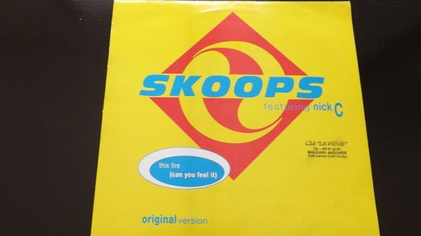 Skoops, Nick C - This Fire (Can You Feel It)