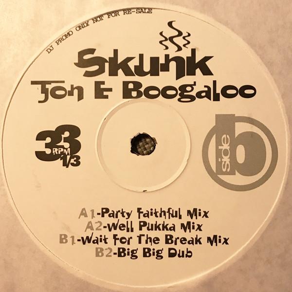 Skunk - Jon E Boogaloo