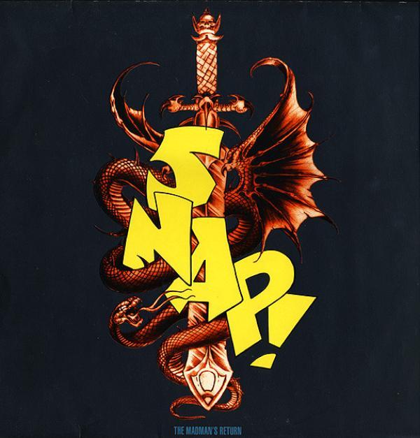 Snap! - The Madman's Return